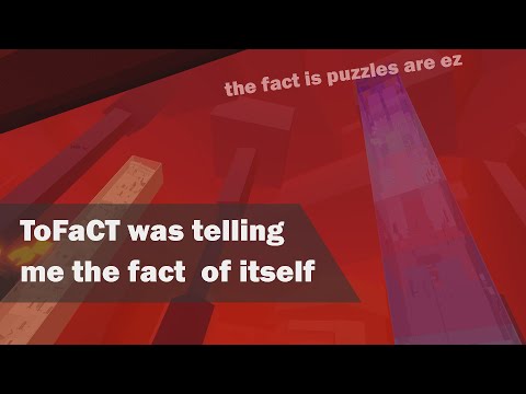 JToH fail moments - ToFaCT was telling me the fact of itself