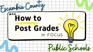 How to Post Grades in Focus