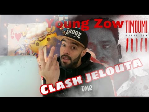 Young Zow - TIMOUMI Reaction (Clash jelota) Explicit 🔞