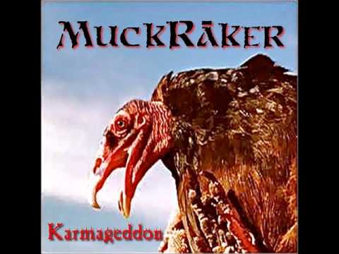 MuckRaker - Karmageddon +lyrics