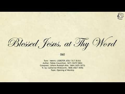 060 Blessed Jesus, at Thy Word || SDA Hymnal || The Hymns Channel