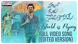 My World is Flying Full Video Song  (Edited Versio