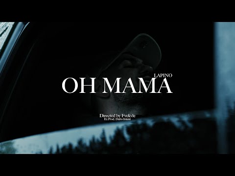 Lapino - OH MAMA (Official Video)