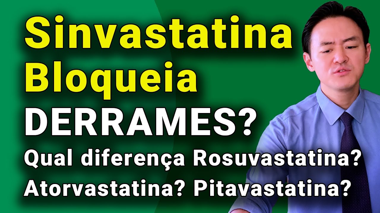 sinvastatina bloqueia derrames? Qual diferença entre elas?