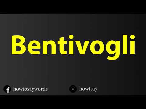 How To Pronounce Bentivogli