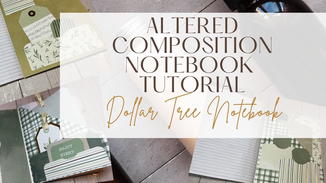 Dollar Tree Altered Composition Notebook - Full Tutorial - Craft Fair Idea - Altered Journal
