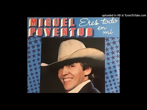 MIGUEL PUVENTUD - ERES TODO EN MI ( You`re my everything )