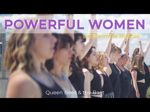 Queen Bees & the Beat - Powerful Women feat. Jasmine Thomas