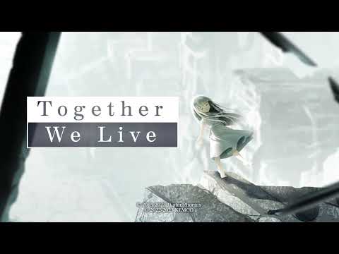 Видео Together We Live #1