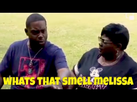 WHAT'S THAT SMELL MELISSA?!