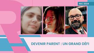 Devenir parent : un grand défi ! | Sylvain Rozier, Leitha, Marjorie Whitfield