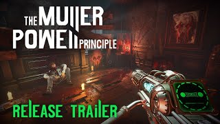 The Muller-Powell Principle launch trailer teaser