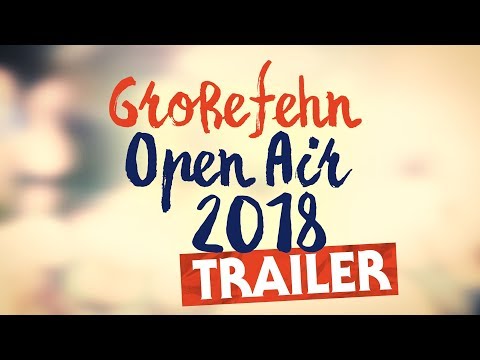 Großefehn Open Air 2018 [TRAILER]