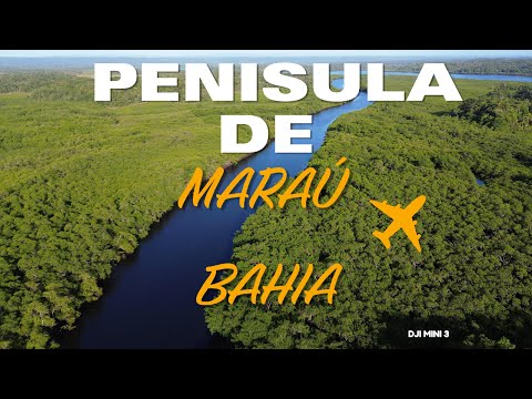 PENISULA DE MARAÚ BAHIA