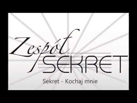 Sekret - Kochaj mnie.