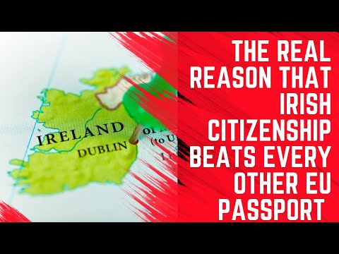 This is Why Ireland is the EU's Best Citizenship