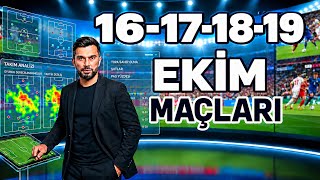 16-17-18-19 EKİM 2026 MAÇLARI