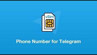 Telegram Virtual Number &amp; Phone Number