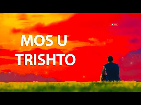 Mos u trishto! Ai Zoti yt  nuk i mbyll një derë robit të tij pa i hapur dy të tjera. ndaj bej durim