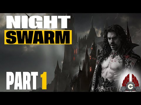 Night Swarm | Part 1