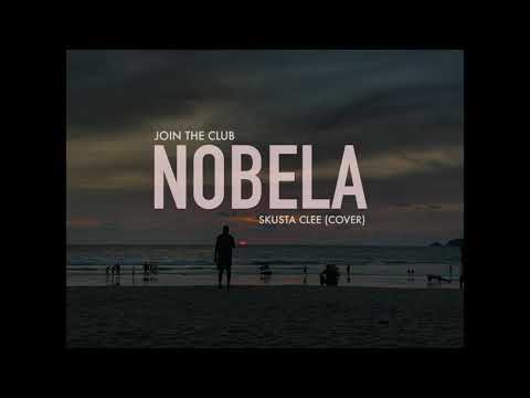 Join The Club - Nobela (Skusta Clee Cover)