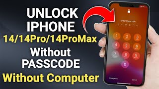 Unlock iPhone 14/14Pro/14ProMax Without Passcode And Without Computer ( How To Unlock iPhone 14 Pro