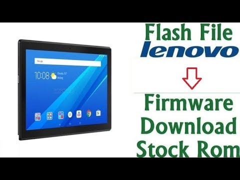 How to Download & Flash Lenovo all Models android tablets/phones