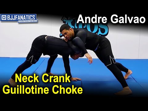Neck Crank Guillotine Choke by Andre Galvao