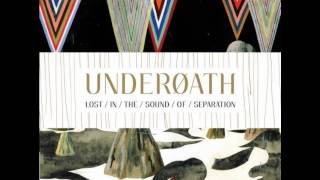 Underoath - Desperate Times, Desperate Measures