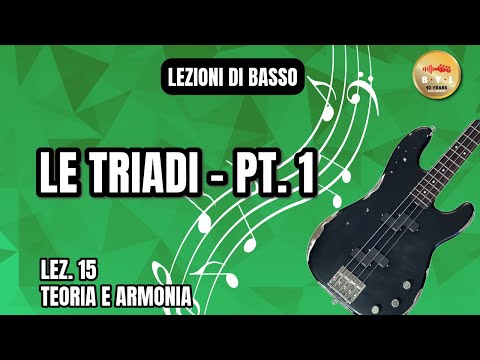 Lezioni di Basso #15 Teoria e Armonia - Esercizi sulle triadi pt.1