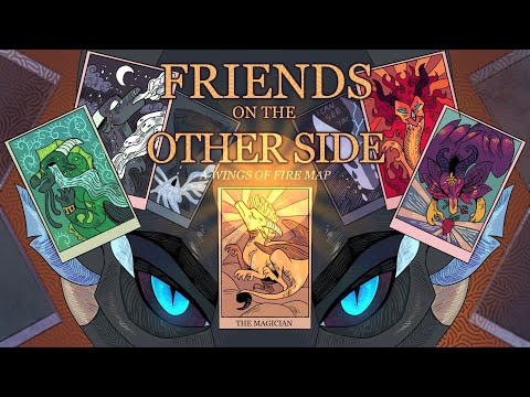 FRIENDS ON THE OTHER SIDE || Complete Wings of Fire MAP