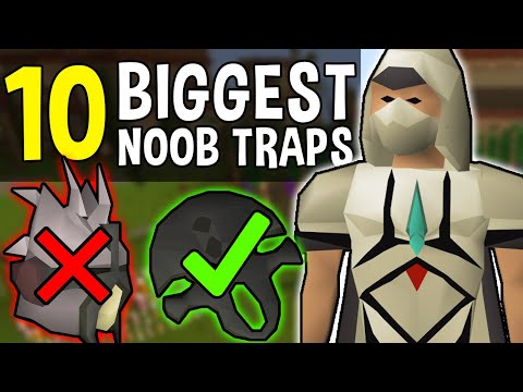 The 10 Biggest Noob Traps in Oldschool Runescape!