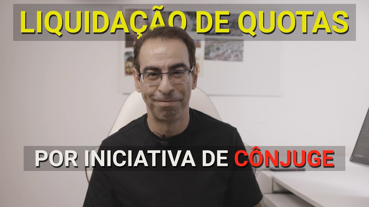 Liquidação de quotas da sociedade por iniciativa de cônjuge