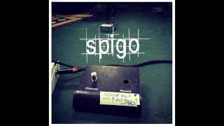 Spigo - Scacciato (BONUS TRACK 2017)