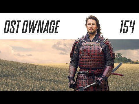 OST Ownage 154 - The Last Samurai - Idyll's End