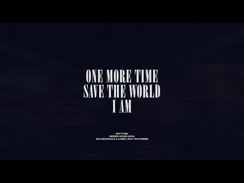One More Time / Save The World / I AM