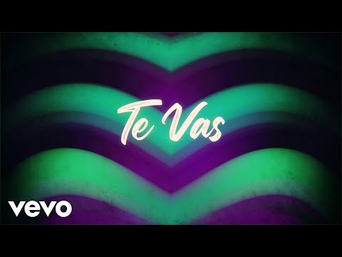 Aarón Y Su Grupo Ilusión - Te Vas (LETRA) ft. Mariana Seoane
