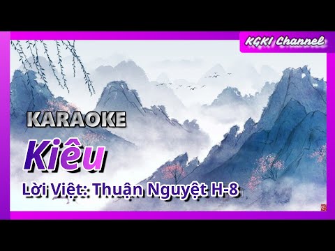 [KARAOKE] KIÊU | Lời Việt: Thuận Nguyệt-H8
