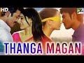 Thanga Magan (2020) New Released Full Hindi Dubbed Movie | Dhanush, Samantha, Amy Jackson