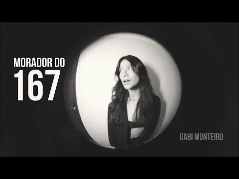 Morador Do 167 - Gabi Monteiro