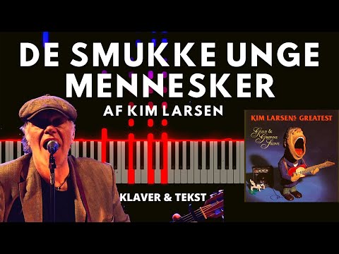 De Smukke Unge Mennesker - Kim Larsen & Bellami