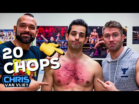 I got destroyed by 20 chops at Shawn Spears and Tyler Breeze's wrestling school