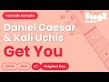Get You Daniel Caesar Kali Uchis Acoustic Karaoke