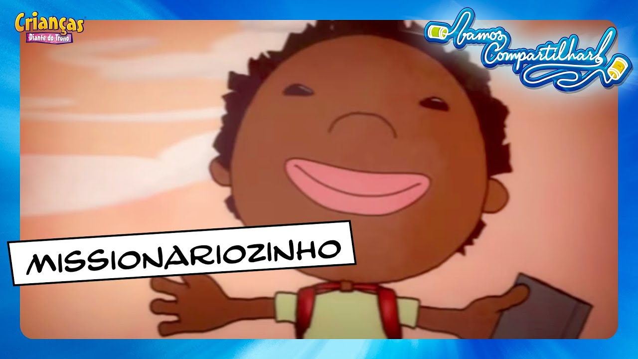 Missionariozinho | DVD Vamos Compartilhar | Crianças Diante do Trono