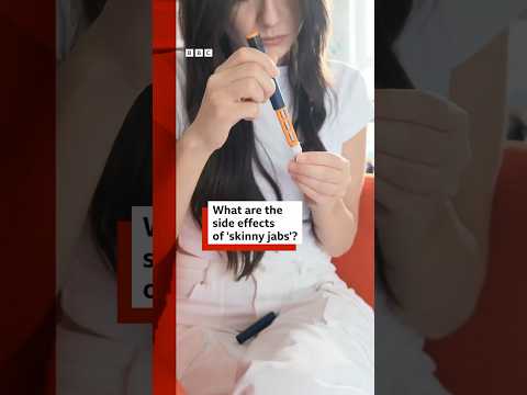 What are the side effects of 'skinny jabs'? #SkinnyJabs #SkinnyPills #BBCNews