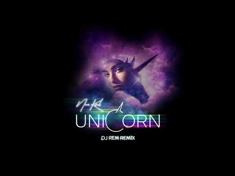 Noa kirel - Unicorn (DJ Rem Remix)