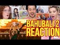 BAHUBALI 2 - The Conclusion - Trailer - Tollywood REACTION