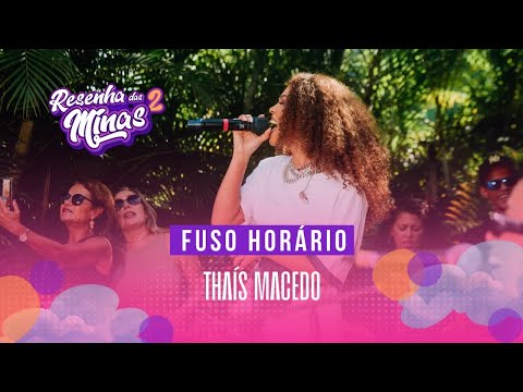 Thais Macedo - Fuso Horário (Clipe Oficial)