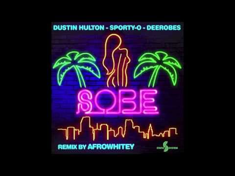 Dustin Hulton, Sporty-O & DeeRobes - SOBE