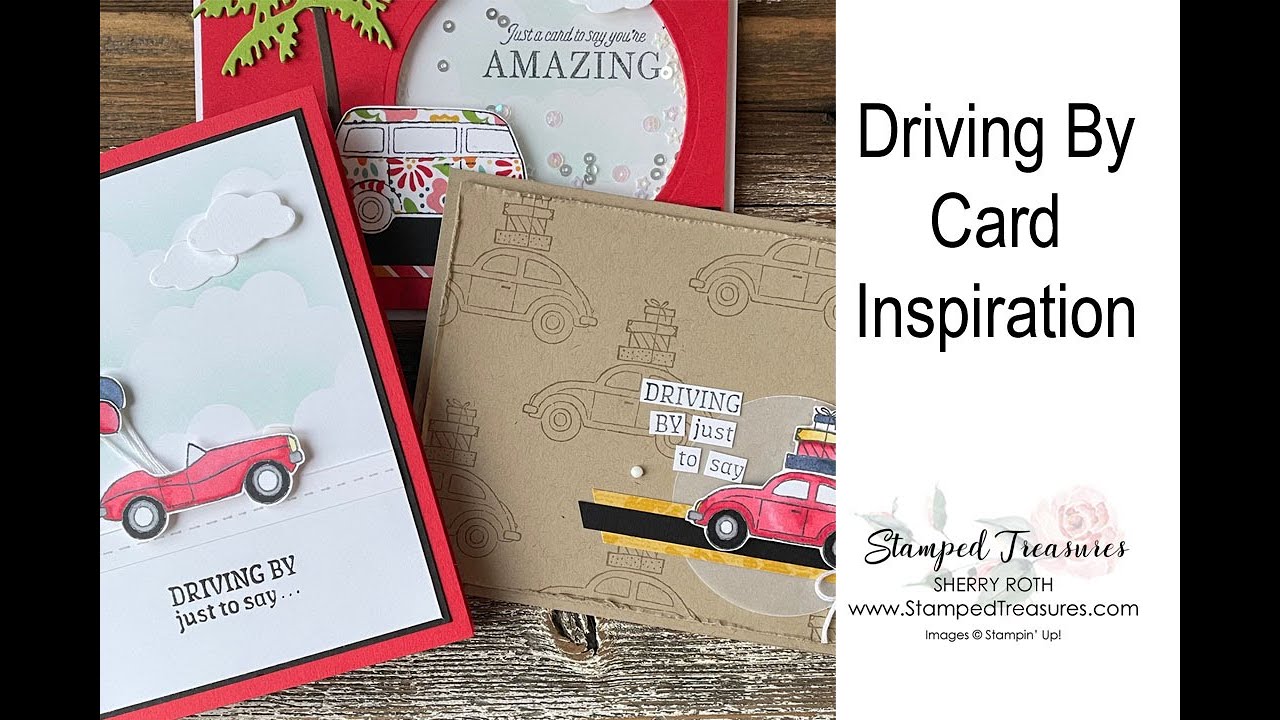 Driving By Inspiration | Stampin' Up!'s Driving By Stamp Set